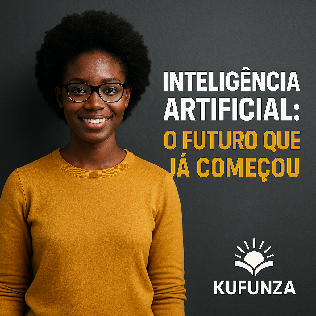 Inteligência Artificial: O Futuro Que Já Começou